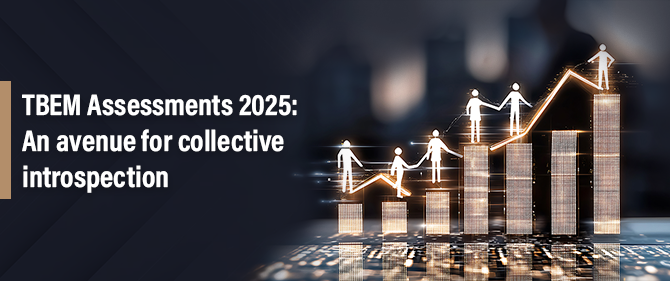 TBEM Assessments 2025: An Avenue for Collective Introspection